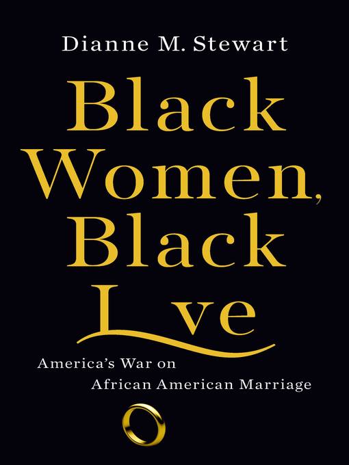 Title details for Black Women, Black Love by Dianne M Stewart - Wait list